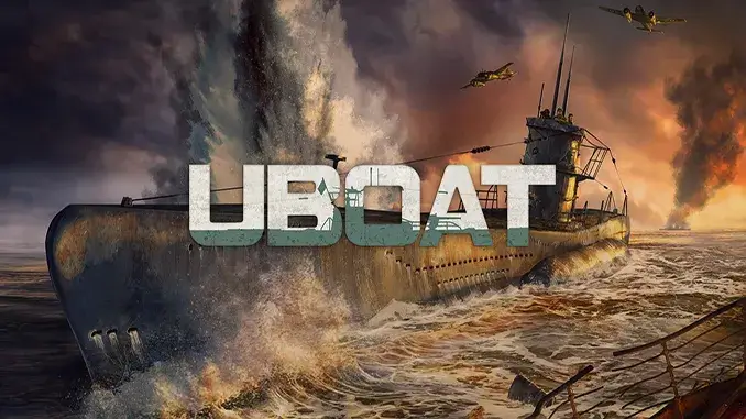 UBOAT İndir Pc Full Final Türkçe + v2025.1.1