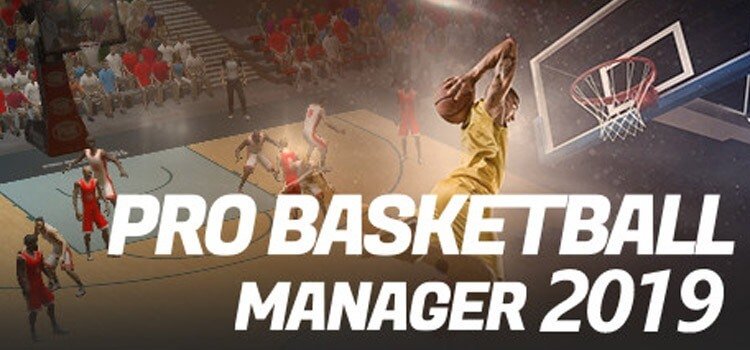 Pro Basketball Manager 2019 İndir - Full - PC Türkçe