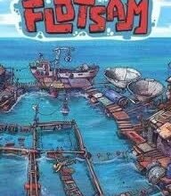 Flotsam İndir - Full Türkçe PC